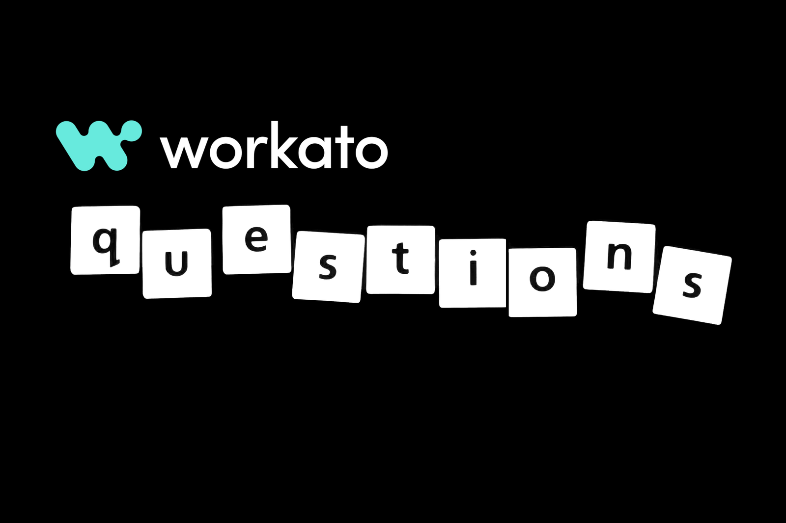 Workato FAQs