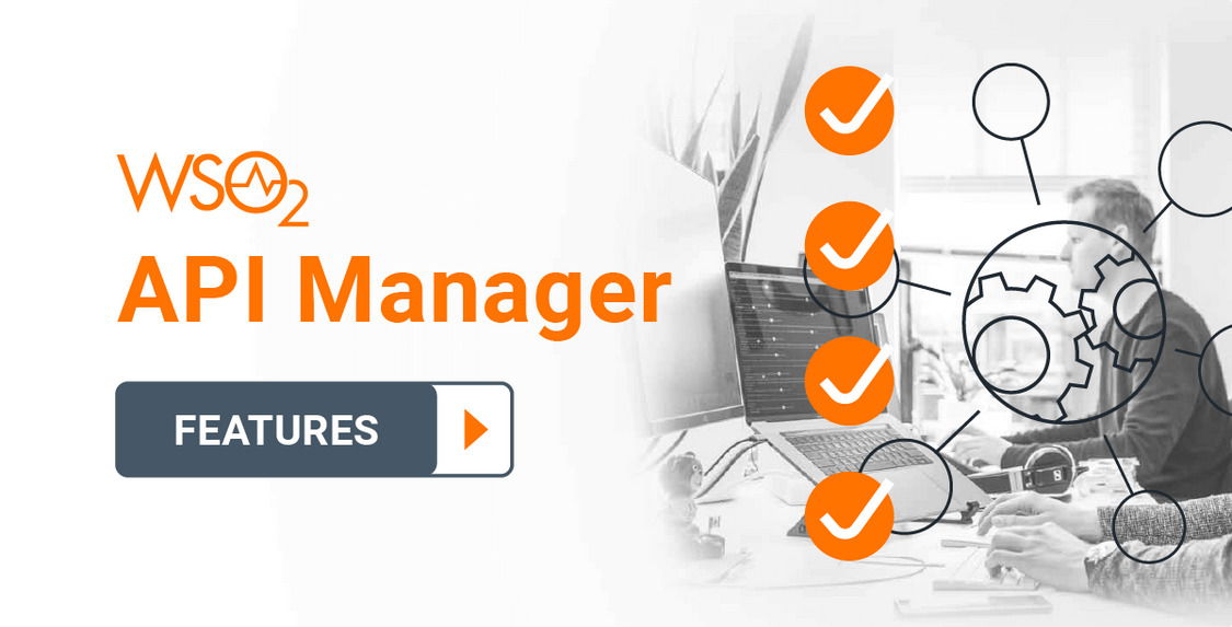 WSO2 API Manager 4.3: news and features