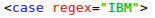 case regex ibm wso2 