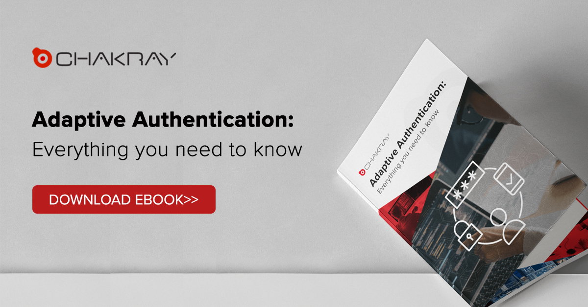 Adaptive Authentication: Everything you need to know | Ebook